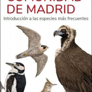 AVES DE LA COMUNIDAD DE MADRID- GUIAS DESPLEGABLES TUNDRA