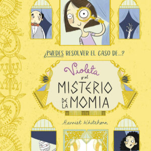 Violeta y el misterio de la momia