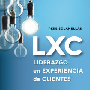 LXC Liderazgo en experiencia de cliente