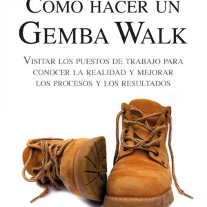 Como hacer un Gemba Walk