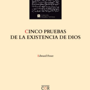 Cinco pruebas de la existencia de Dios