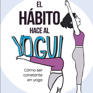 El hábito hace al yogui