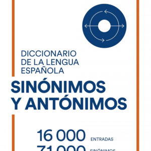 DICCIONARIO ESENCIAL DE SINONIMOS Y ANTONIMOS