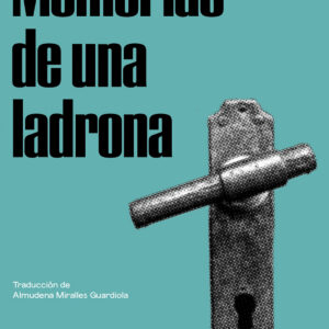Memorias de una ladrona