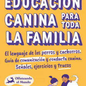 Educación canina para toda la familia