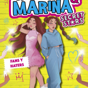 Fans y haters (Karina &Marina Secret Stars 2)