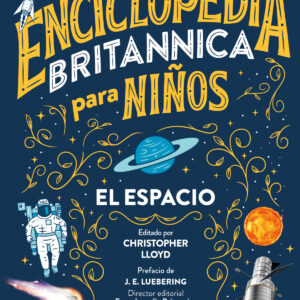 Enciclopedia Britannica para niños. El espacio