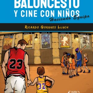 Baloncesto y cine con niños