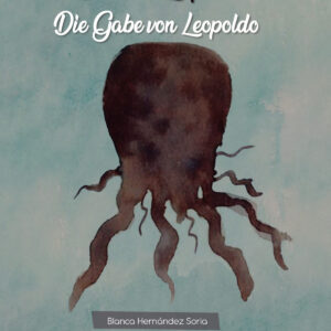 El don de Leopoldo / Die Gabe von Leopoldo