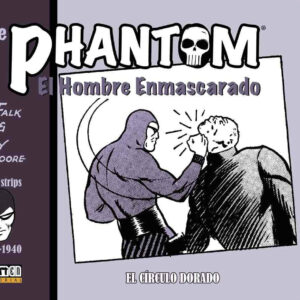 THE PHANTOM 09: EL HOMBRE ENMASCARADO 1938-1940