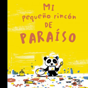 Mi pequeño rincón de paraíso