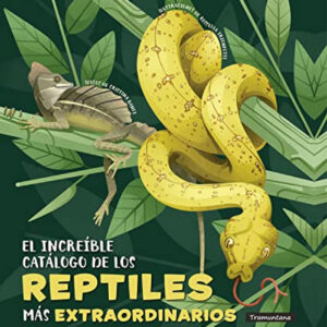 El increíble catálogo de los reptiles más extraordinarios
