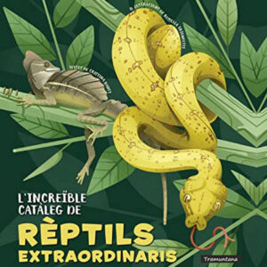 L'increïble catàleg de rèptils extraordinaris