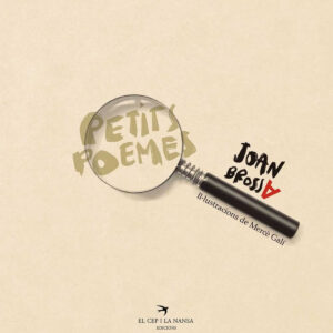 Joan Brossa. Petits poemes