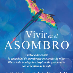 Vivir en el asombro