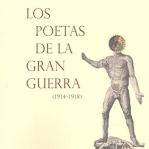 Los poetas de la Gran Guerra