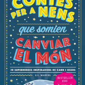 Contes per a nens que somien canviar el món