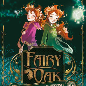 Fairy Oak 1. El secret de les bessones