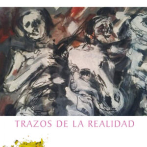 TRAZOS DE LA REALIDAD