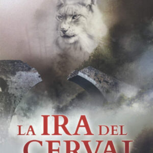 La ira del cerval