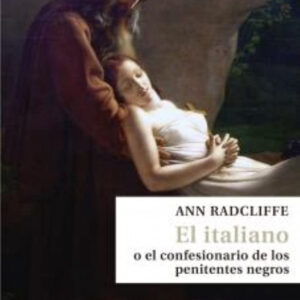 El italiano o el confesionario de los penitentes negros