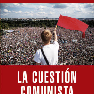 La cuestión comunista