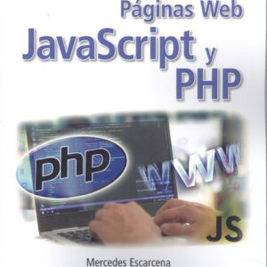 PROGRAMACIÓN PÁGINAS WEB JAVASCRIPT Y PHP