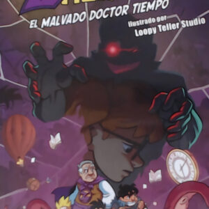 CAPITAN ZHEIMER 5. EL MALVADO DOCTOR TIEMPO