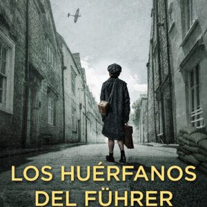 Los huérfanos del Führer