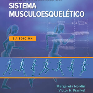 Bases biomecánicas del sistema musculoesquelético