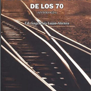 OTROS CAMINOS EN LA POESIA ESPAÑOLA DE LOS 70