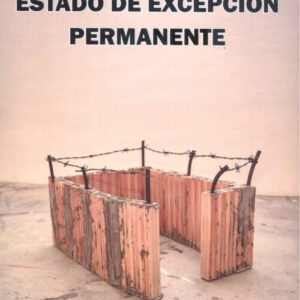 ESTADO DE EXCEPCION PERMANENTE