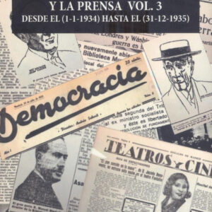 LA FAMILIA MACHADO RUIZ Y LA PRENSA VOL 3 (1934 - 1935))