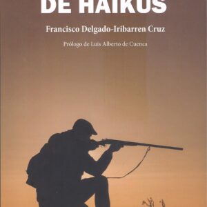 EL CAZADOR DE HAIKUS
