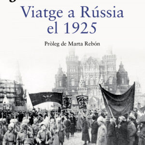 Viatge a Rússia el 1925