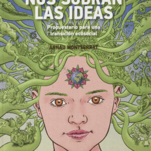 Nos sobran las ideas