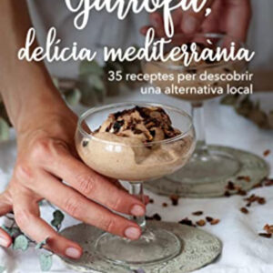 Garrofa, delícia mediterrània