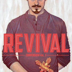 REVIVAL COMPENDIUM VOL 03