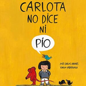 Carlota no dice ni pío