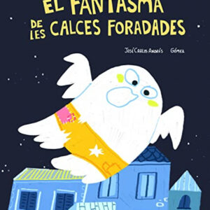 El fantasma de les calces foradades