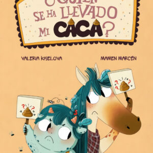 ¿Quién se ha llevado mi caca