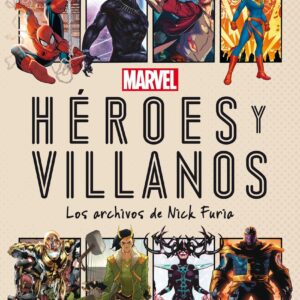 Marvel. Héroes y villanos