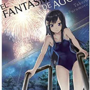 FANTASMA DE AGOSTO EL