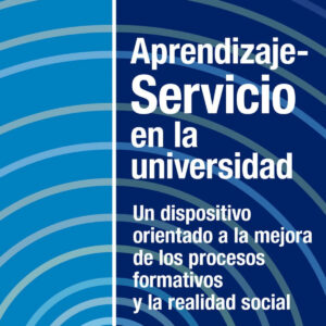 Aprendizaje-servicio en la universidad