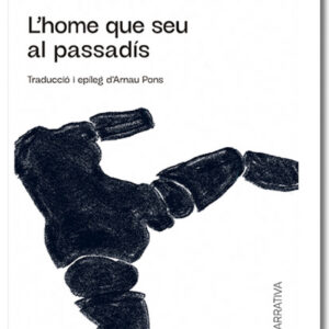 L'home que seu al passadís