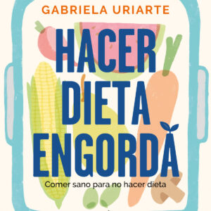 Hacer dieta engorda