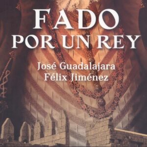 Fado por un rey