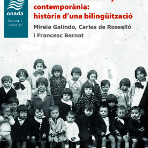El castellà a la Catalunya contemporània: història d'una bilingüització