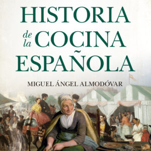 Eso no estaba en mi libro de historia de la cocina española