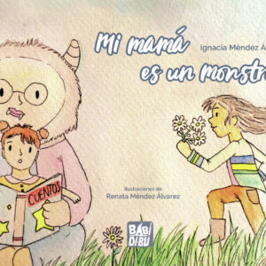 Mi mamá es un monstruo